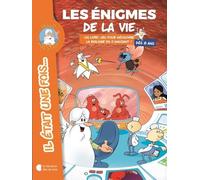 Les Énigmes De La Vie - Un Livre-Jeu Pour Découvrir Le Corps Humain En S'amusant !