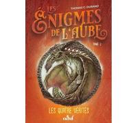 Les énigmes de l'aube - Tome 2