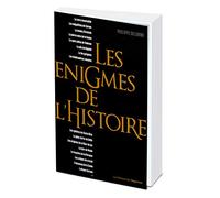 Les énigmes de l'Histoire