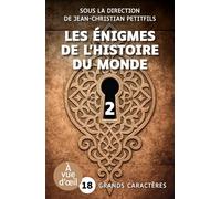 Les énigmes de l'histoire du monde: Deuxième partie
