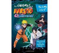 Les Énigmes De Naruto Shippuden Du Cm2 À La 6e