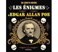 Les énigmes d'Edgar Allan Poe Plus de 120 énigmes pleines de mystères et de fantaisie - Gareth Moore - Gremese - broché - Livre-jeu