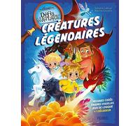 Les énigmes Défis Nature - Créatures légendaires
