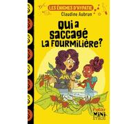 Les énigmes d'Hypatie : Qui a saccagé la fourmilière ?