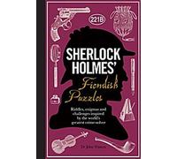 Les énigmes diaboliques de Sherlock Holmes