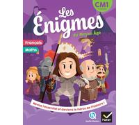 Les énigmes du Moyen Âge - CM1