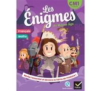 Déborah Mirabel – Les énigmes du Moyen Âge – CM1 – Broché