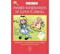 Les Énigmes mathématiques Lewis Carroll