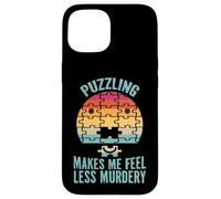 Les énigmes me Font me Sentir Moins meurtrière Coque pour iPhone 15