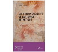 Les Enjeux Cognitifs De L'artefact Esthétique