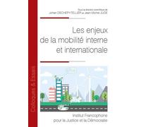 Les enjeux de la mobilité interne et internationale - Jean-Michel Jude - Inst.francophone Pour La Justice Et Democratie - broché - Essai