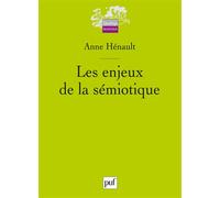 Les enjeux de la sémiotique