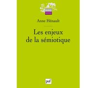Les enjeux de la sémiotique