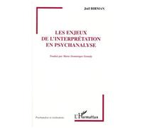 Les Enjeux De L'interpretation En Psychanalyse - Un Essai Sur Freud