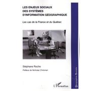 Les enjeux sociaux des systemes d'information geographique