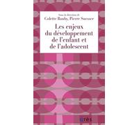 Les Enjeux Du Développement De L'enfant Et De L'adolescent - Apports Pour La Pmi
