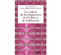 Les Enjeux Du Développement De L'enfant Et De L'adolescent - Apports Pour La Pmi