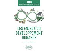 Les enjeux du développement durable - Jean-François Notebaert - Ellipses - broché - Guide