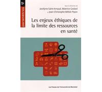 Les enjeux éthiques de la limite des ressources en santé - Collectif - Presses Universite De Montreal - broché - Essai