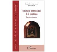 Les Enjeux Patrimoniaux De La Séparation - Questions Récurrentes