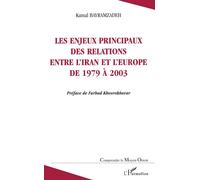Les enjeux principaux des relations entre l'Iran et l'Europe de 1979 à 2003