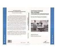 Stéphane Roche – Les enjeux sociaux des systèmes d'information géographique – Broché