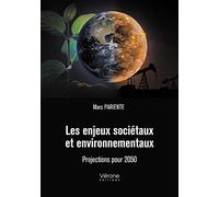 Les enjeux sociétaux et environnementaux - Projections pour 2050