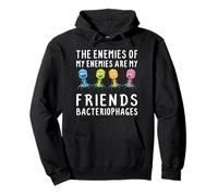 Les ennemis de mes ennemis sont mes amis bactériophage drôle Sweat à Capuche