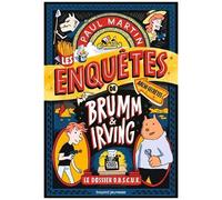 Les Enquêtes Archi-Secrètes De Brumm & Irving - Tome 1 - Le Dossier O.B.S.C.U.R