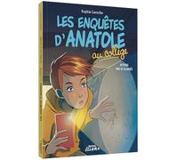 Les enquetes d anatole au college - affaire pas si classee - Sophie LAROCHE PEYROUX - Auzou Éditions - broché - Roman junior
