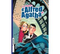 Les enquêtes d'Alfred et Agatha, Tome 08: On a volé la Joconde !