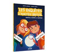 Les enquêtes d'anatole bristol - anatole contre la rumeur (11)