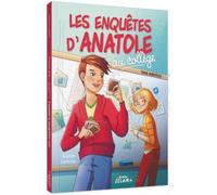 Les Enquêtes D'anatole Bristol Au Collège - Tous Suspects