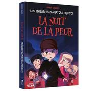 Les enquêtes d'Anatole Bristol – La nuit de la peur – Auzou