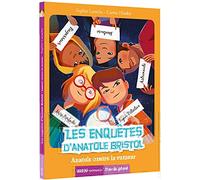 Les enquêtes d'Anatole Bristol, Tome 11 : Anatole contre la rumeur – Auzou