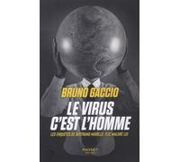 Les Enquêtes De Bertrand Morillo, Flic Malgré Lui Tome 3 - Le Virus, C'est L'homme