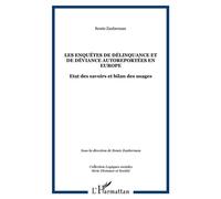 Les enquêtes de délinquance et de déviance autoreportées en Europe