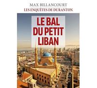 Les Enquêtes de Duranton - Tome 5: Le bal du petit Liban