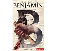 Les Enquêtes de Joseph Laflamme - Tome 04: Benjamin
