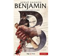 Les Enquêtes de Joseph Laflamme - Tome 04 Benjamin - Hervé Gagnon - Hugo Poche - Poche - Roman