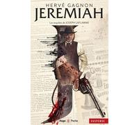 Les Enquêtes De Joseph Laflamme Tome 2 - Jérémiah