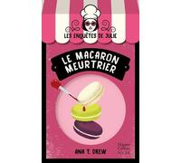 Les Enquêtes De Julie Tome 1 - Le Macaron Meurtrier