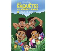 Les enquêtes de Konan & Amma - Tome 02 Double M a frappé - Elisa Villebrun - Nimba - broché - Roman junior