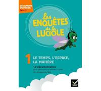 Les enquêtes de la Luciole Cycle 2 - Le Temps, l'Espace, la Matière - DVD
