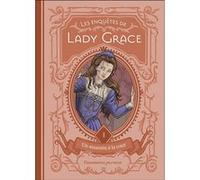 Les enquêtes de Lady Grace Patricia Finney (Auteur), Aurélia Lenoir (Traduction), Rose-Marie Vassallo (Traduction)