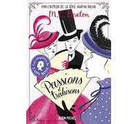 M. C. Beaton – Les Enquêtes de Lady Rose – Tome 4 : Passions et trahisons – Broché