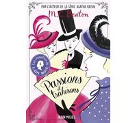 Les Enquêtes de Lady Rose - tome 4 - Passions et trahisons M. C. Beaton (Auteur), Françoise Du Sorbier (Traduction)