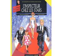 Les Enquêtes de l'inspecteur Bayard, tome 12 : L'Inspecteur chez les stars