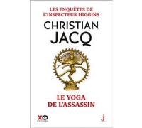 Christian Jacq – Les enquêtes de l'inspecteur Higgins, Tome 57 : Le yoga de l'assassin – Broché