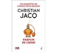 Les enquêtes de l'inspecteur Higgins - Tome 58 Parfum de crime Christian Jacq (Auteur)